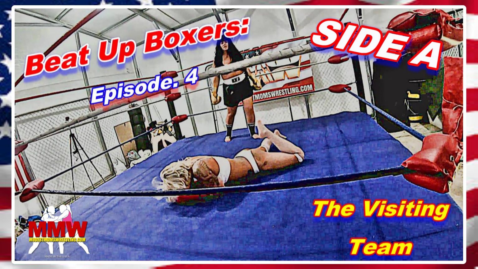 “Beat Up Boxers!” Episode. 4 – The Visiting Team – Modest Moms Wrestling